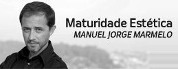 Ler MANUEL JORGE MARMELO - MATURIDADE ESTÉTICA